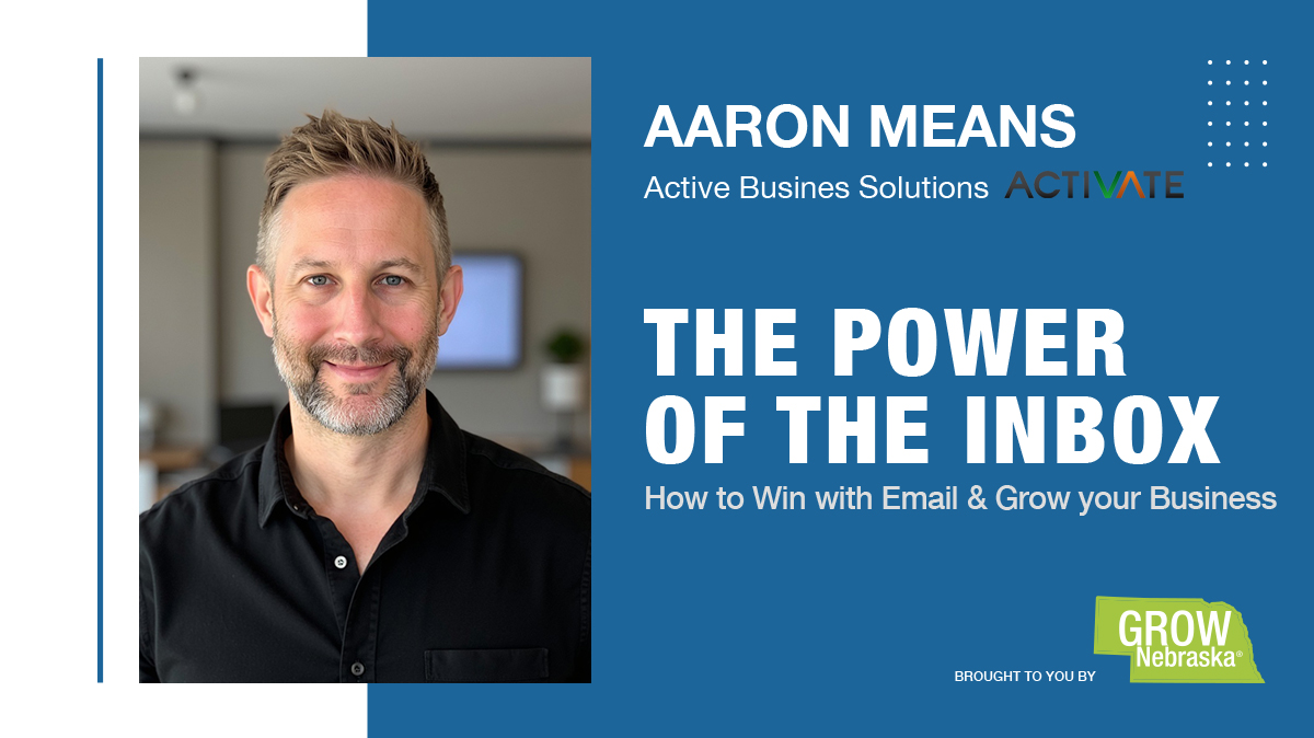 The Power of the Inbox: How to Win with Email and Grow Your Business with Aaron Means